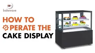 How to operate your Cake Display Counter