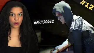 The FBI REVEAL Wrench's Identity?! | Watch Dogs 2 | #12