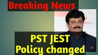 Policy changed| PST JEST | Recruitment| Test