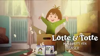LOTTE & TOTTE - MIN F&Oslash;RSTE VEN - i biografen i sommerferien