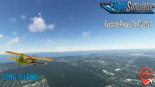 Favorite Places To Fly  2024 | Long Island