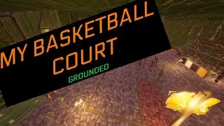 My Basketball Court in Grounded