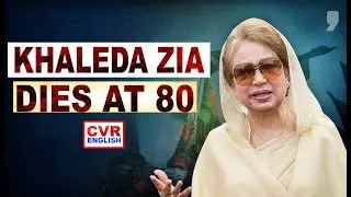 Bangladesh&rsquo;s first woman PM & BNP chief Khaleda Zia dies at 80 after prolonged illness