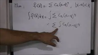 Session 11: Continuity, Differentiation and Integration of a power series.