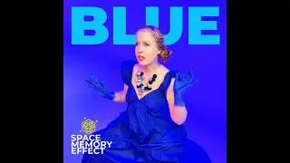 Space Memory Effect - Blue II Pop