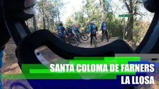 Santa Coloma de Farners - La Llosa 🔴