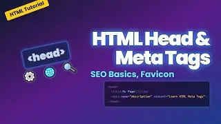 HTML Head & Meta Tags | SEO Basics, Favicon