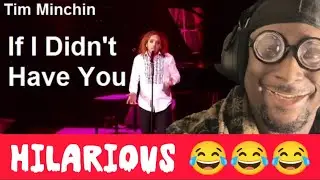 Он не врёт 😂 | Тим Минчин - If I Didn't Have You | Реакция