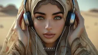 Emotional Arabic Deep House | Deep Emotions Mix | Purest Music 2025 Vol. [ 24 ]