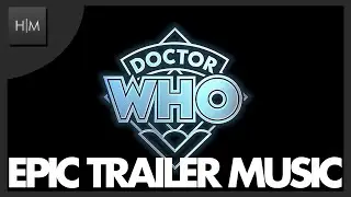 Doctor Who: EPIC TRAILER MUSIC (2024)