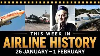 This Week In Airline History: 26 January to 1 February