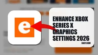 How To Enhance Xbox Series X Graphics Settings 2026 (EASY GUIDE)