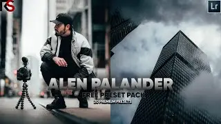 EDIT LIKE ALEN PALANDER+FREE PRESET PACK(20 PRESETS)