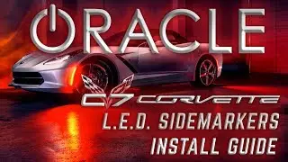 NEW! Chevy Corvette C7 ORACLE Concept Sidemarker Install + Demo
