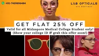 Flat 20% OFF on complete #eyewear for #midnapore  Medical College only  @lnbopticals | #sunglasses