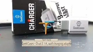 GeekCases dual 2.1A at 5V wall Charging Adapter Unboxing