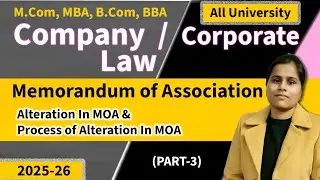 Memorandum Of Association In Company. Meaning,Content & Alteration of  Memorandum of Association