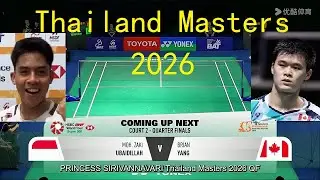 Brian Yang (CAN) vs Moh. ZakiUBAIDILLAH (INA) | QF | Thailand Masters 2026