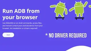 How to use ADB from browser | use adb without installing any driver