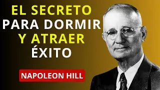 “ESTO CAMBIA EN TU VIDA CUANDO LO PRACTICAS CADA NOCHE…  Napoleon Hill”