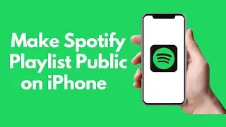 How to Make Spotify Playlist Public on iPhone(2023) | Create Playlist on Spotify on iPhone