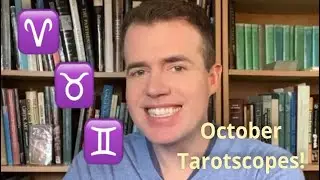Part 1: Elliot Oracle October Tarot Scopes