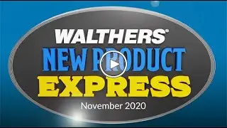 Walthers New Product Express - November 2020