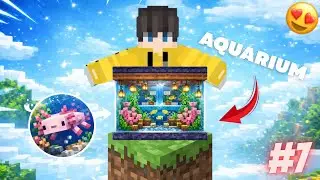 I Made An Aesthetic Aquarium For My Pet Axolotl In Minecraft One Block!!😍 | Part 7