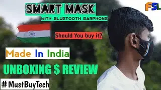 Smart Mask Unboxing and Review | Made In India🇮🇳 | #SmartMask