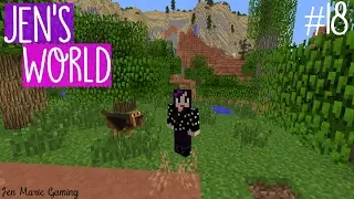 Minecraft| Jen's World| DOG'S IN THE MESA!?! [Ep. 18]