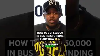 КАК СРОЧНО ПОЛУЧИТЬ 50 000 ДОЛЛАРОВ США 😳 #fyp #businesscredit #businessfunding #entrepreneur #yt...