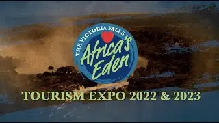 Africa's Eden Tourism Expo 2022 & 2023