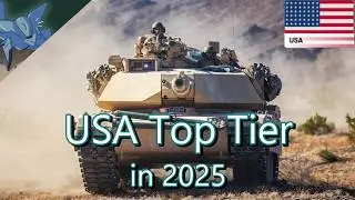 USA Top Tier in 2025 - War Thunder