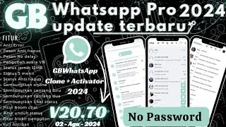 WhatsApp gb No Password 2024 || Activator GBWhatsApp || WhatsApp gb Terbaru 2024 || V20.70