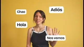 How to greet and say goodbye in Spanish | Basic Spanish | A1 - Lesson 1