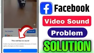 Facebook ki Video me sound nahi aa raha hai |facebook ka This reel has no sound ✅