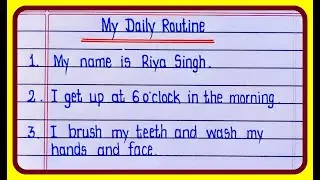 10 Lines On My Daily Routine In English | Essay on My Daily Life Writing