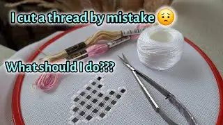 Hand embroiderytutorial : Don't worry when you cut a thread wrong 🤗, Hardanger embroidery technique
