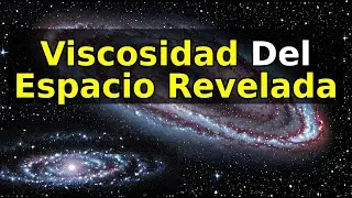 La Viscosidad del Espacio: Un Nuevo Enfoque sobre la Energ&iacute;a Oscura