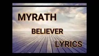 MYRATH BELIEVER Lyrics Video