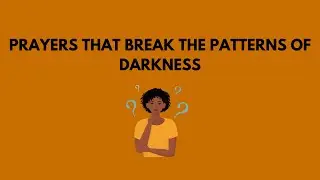 PATTERNS OF DARKNESS BROKEN!
