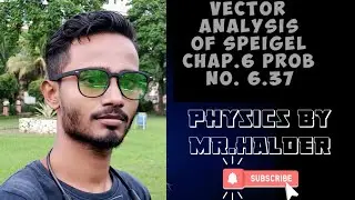 Verify Greens theorem of Vector Analysis chapter 6 problem number 6.37