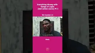 Everything Wrong with Gangs of Lagos (last action scene) Pt 2. #GOL #primevideo #gangsoflagos