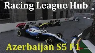 BAKU IS A RING OF FIRE - Racing League Hub | Azerbaijan | S5 F1 |