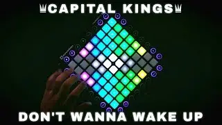 Capital Kings - Don't Wanna Wake Up // Launchpad Cover