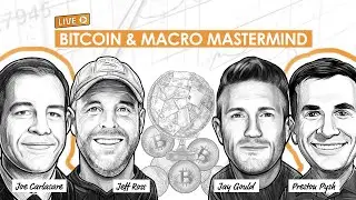 Bitcoin & Macro Mastermind w/ Joe Carlasare, Jay Gould, & Jeff Ross (BTC078)
