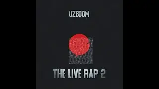 Uzboom The Live Rap 2