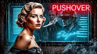 Pushover | Film Noir | Kim Novak | Full Movie | Subtitles | 1954
