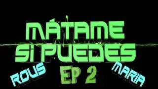 M&aacute;tame si puedes - EP 2 - FFA Afghan - Mw2 - Con Rous y Maria