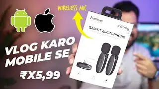 Wireless Microphone for Mobile Phone Vlogging by Profocus Smart Microphone in Hindi
